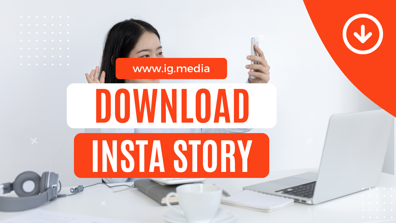 Download Instagram story videos safely on any device using trusted methods