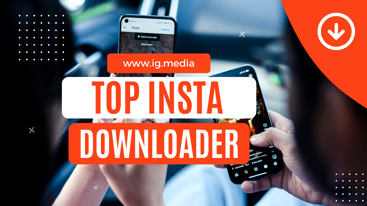 Best Instagram downloader tools 2026 for saving photos, videos, Reels, and Stories